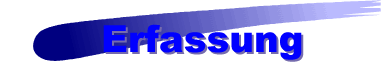 Erfassung