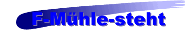 F-Mhle-steht